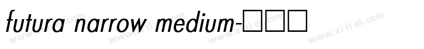futura narrow medium字体转换